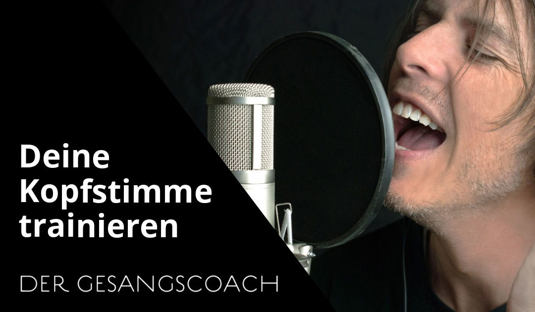 Ein genialer Weg, um deine Kopfstimme zu finden und zu trainieren